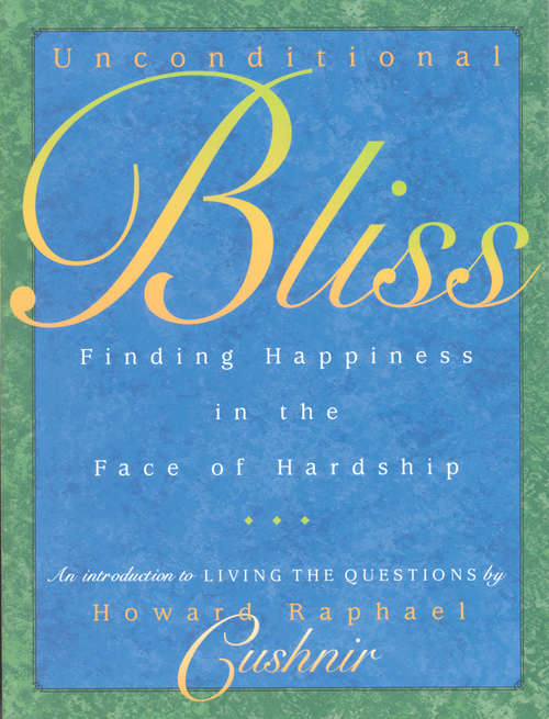 Book cover of Unconditional Bliss
