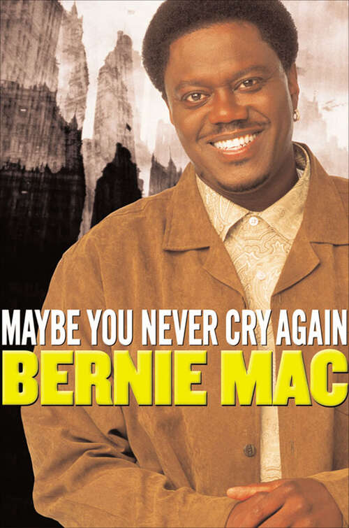 Book cover of Maybe You Never Cry Again