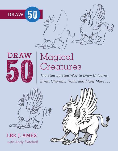 Book cover of Draw 50 Magical Creatures