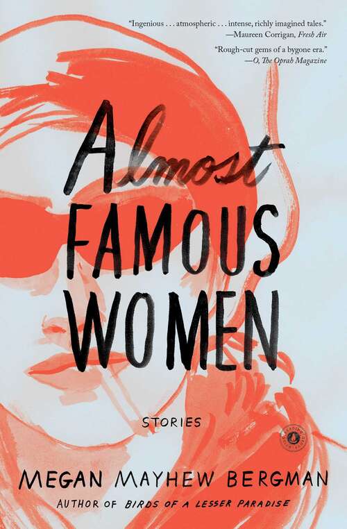 Book cover of Almost Famous Women