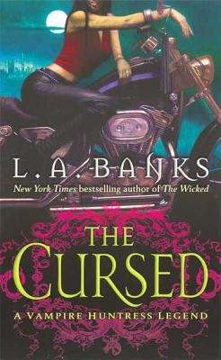 Book cover of The Cursed (Vampire Huntress Legend, #9)