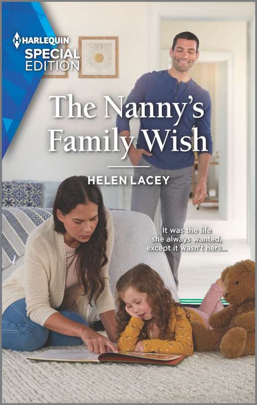 Book cover of The Nanny's Family Wish (Original) (The Culhanes of Cedar River #3)