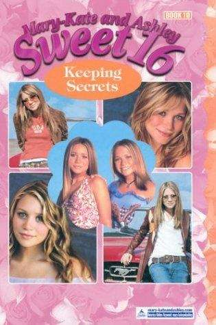 Book cover of Keeping Secrets (Mary Kate and Ashley, Sweet 16 )