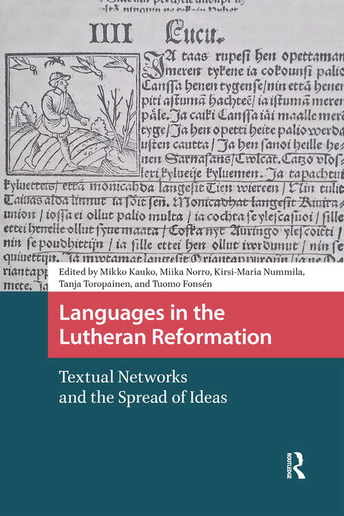 Book cover of Languages in the Lutheran Reformation: Textual Networks and the Spread of Ideas (1) (Crossing Boundaries: Turku Medieval and Early Modern Studies)