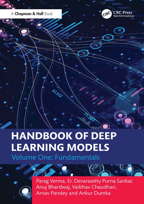 Book cover of Handbook of Deep Learning Models: Volume One: Fundamentals (1)