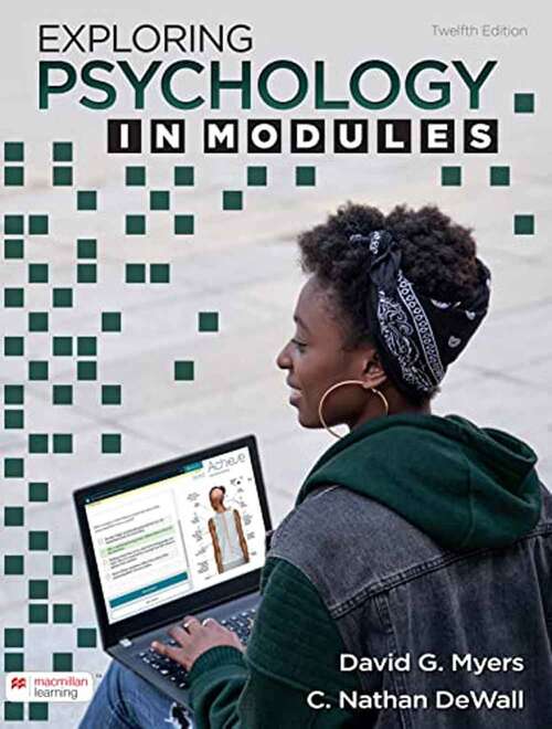 Book cover of Exploring Psychology in Modules (Twelfth Edition)