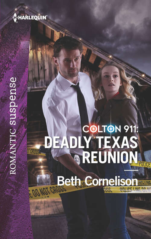 Book cover of Colton 911: Deadly Texas Reunion (Original) (Colton 911)