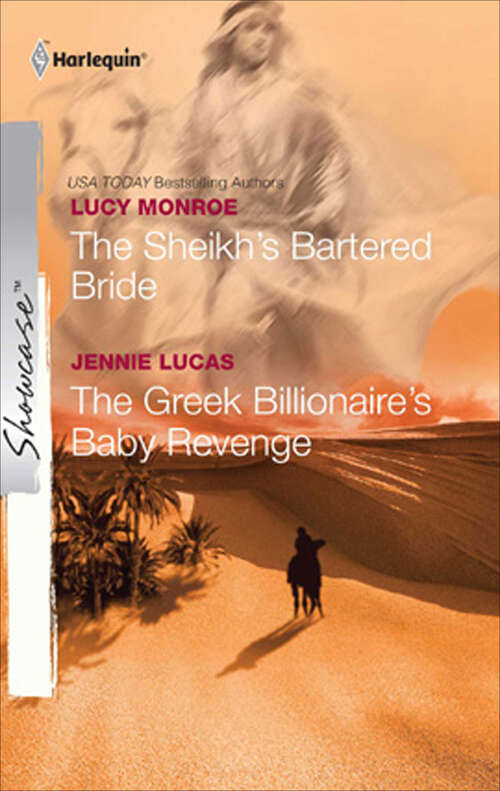Book cover of The Sheikh's Bartered Bride & The Greek Billionaire's Baby Revenge
