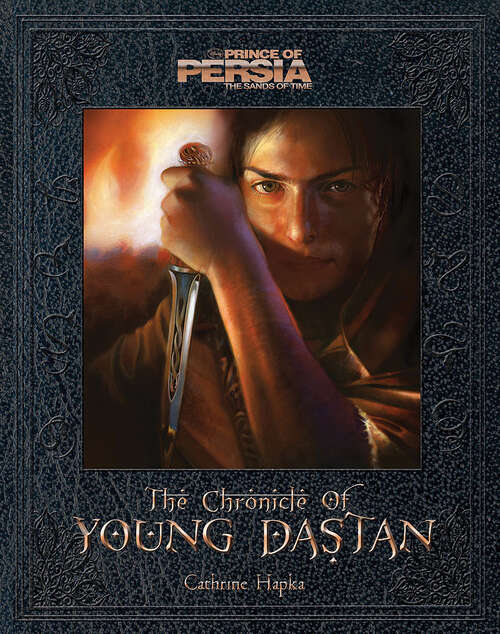 Book cover of Prince of Persia: The Chronicle of Young Dastan
