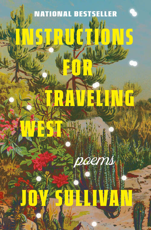 Book cover of Instructions for Traveling West: Poems