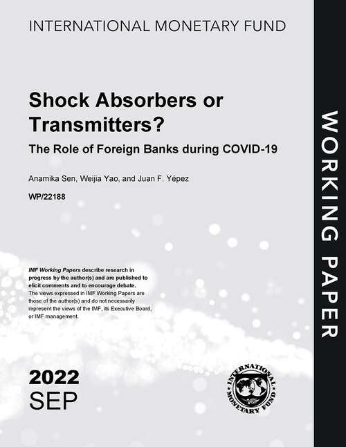 Book cover of Shock Absorbers or Transmitters? The Role of Foreign Banks during COVID-19 (Imf Working Papers)
