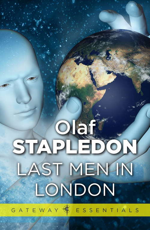 Book cover of Last Men in London (Gateway Essentials #361)