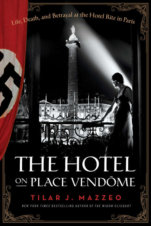 Book cover of The Hotel on Place Vendome
