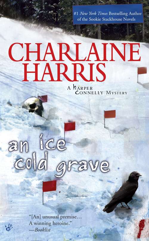 An Ice Cold Grave (Harper Connelly Mysteries #3)