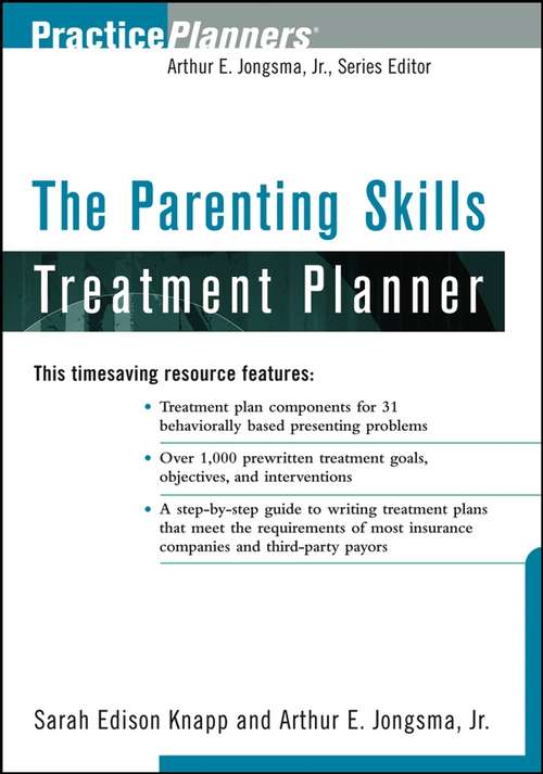 The Parenting Skills Treatment Planner