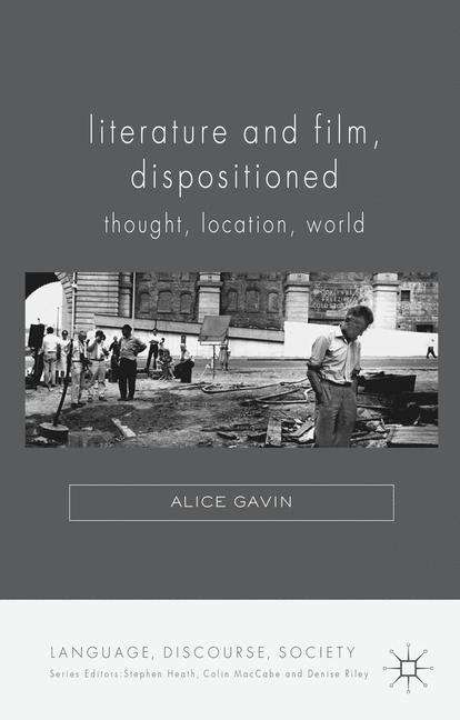 Book cover of Literature and Film, Dispositioned