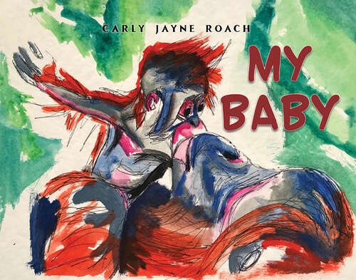 Book cover of My Baby