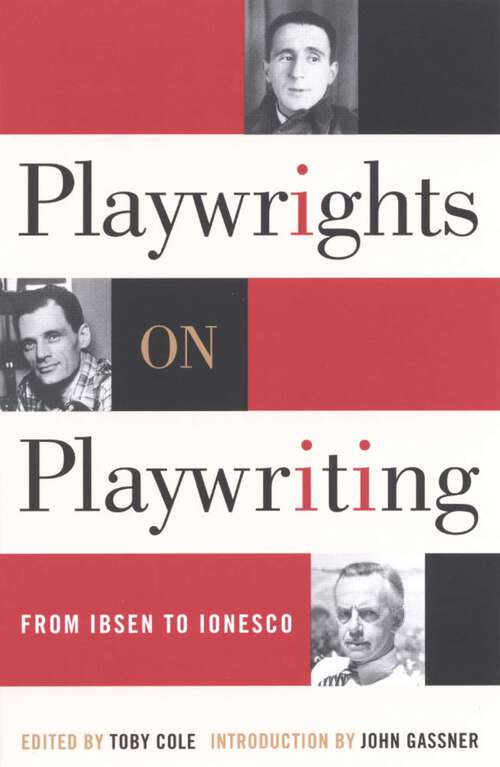 Book cover of Playwrights on Playwriting: From Ibsen to Ionesco