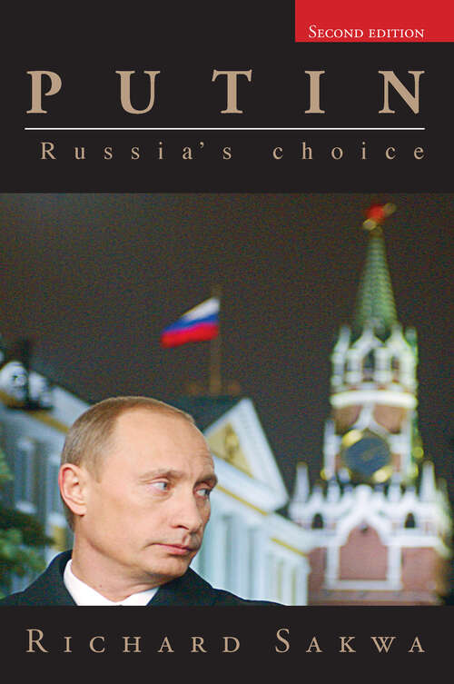 Book cover of Putin: Russia's Choice