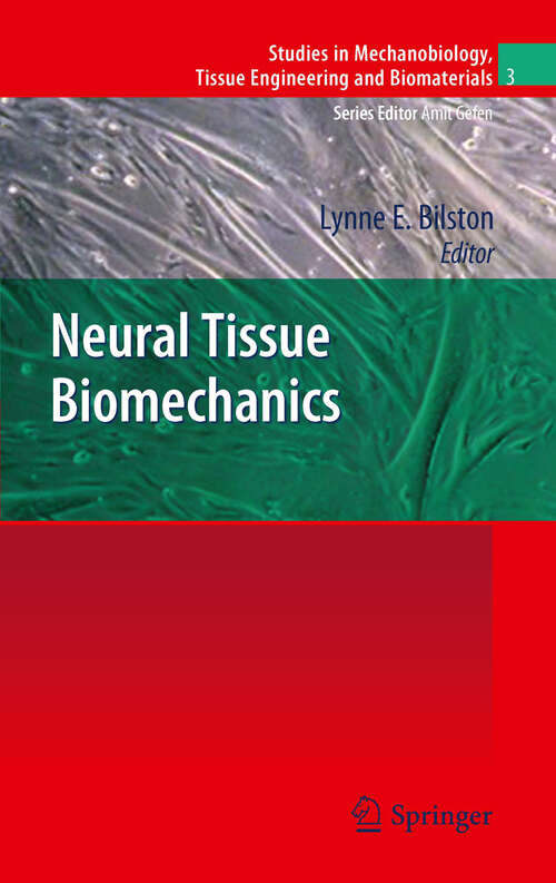 Book cover of Neural Tissue Biomechanics