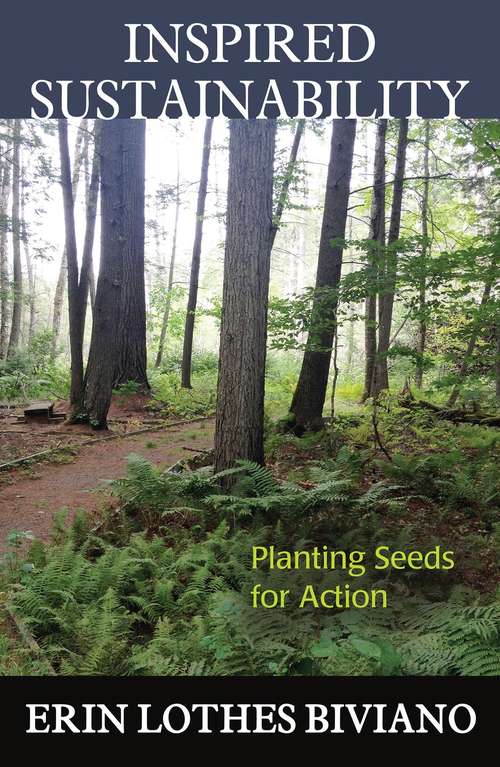 Book cover of Inspired Sustainability: Planting Seeds for Action