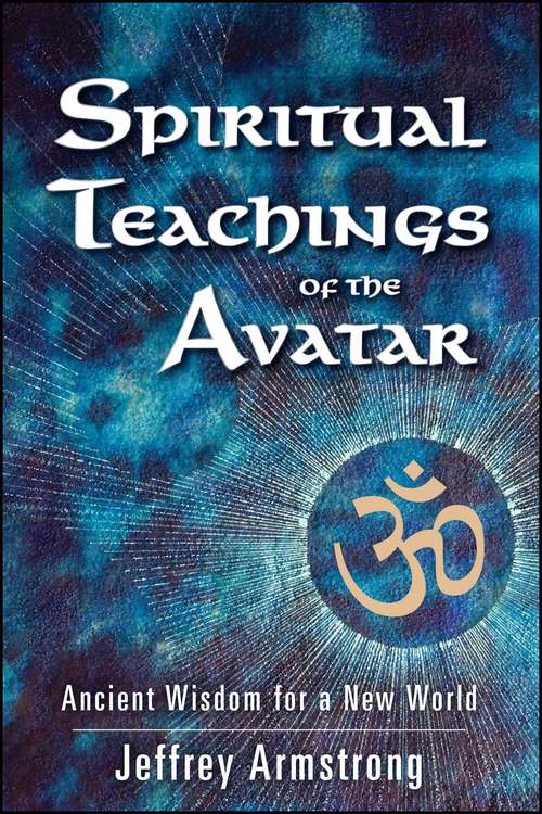 Book cover of Spiritual Teachings of the Avatar