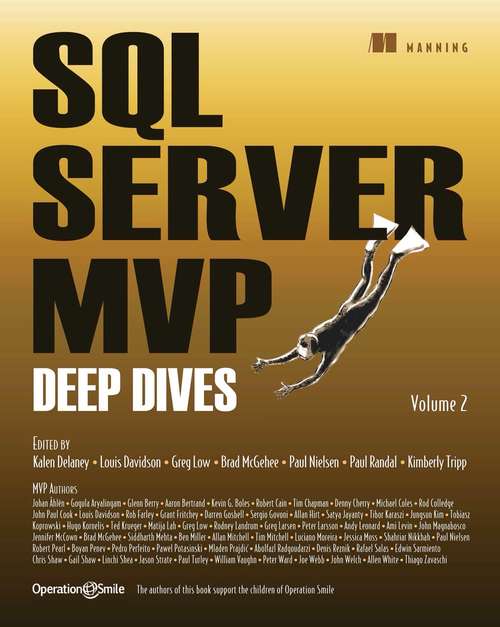 SQL Server MVP Deep Dives, Volume 2