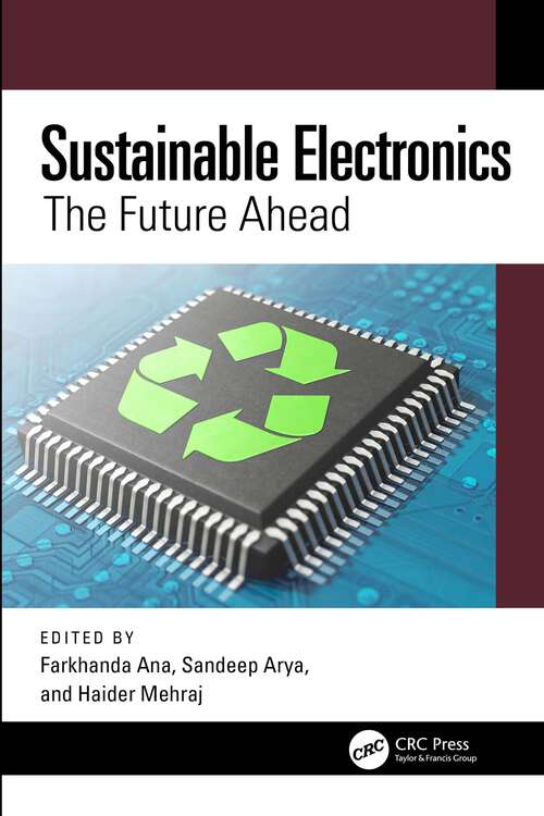 Book cover of Sustainable Electronics: The Future Ahead (1)