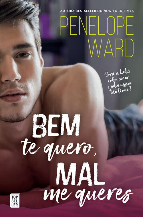 Book cover of Bem Te Quero, Mal Me Queres