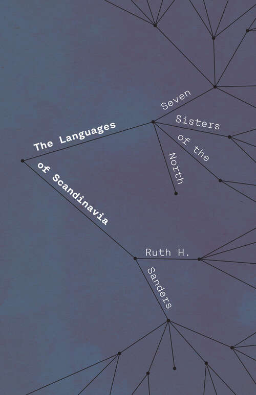 Book cover of The Languages of Scandinavia: Seven Sisters of the North