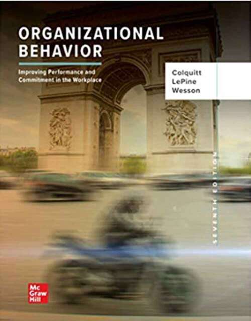 Book cover of Organizational Behavior: Improving Performance and Commitment in the Workplace (Seventh Edition)
