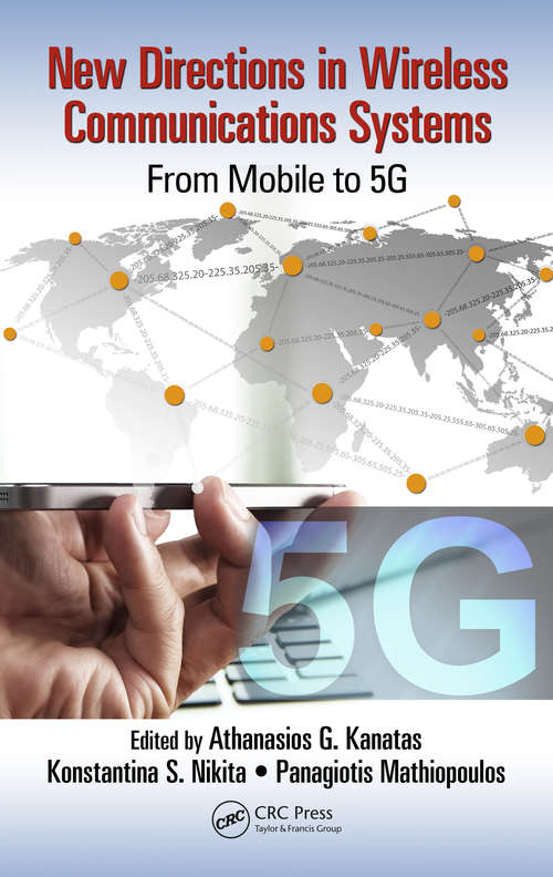 Book cover of New Directions in Wireless Communications Systems: From Mobile to 5G
