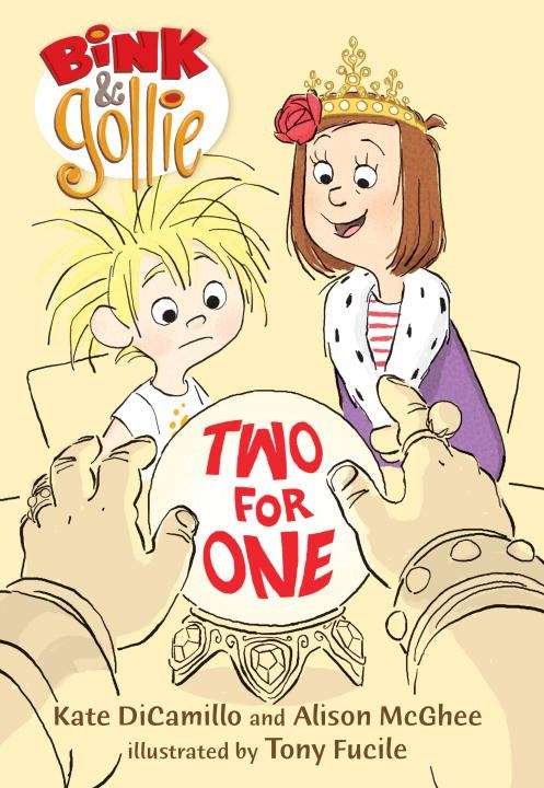 Bink And Gollie--Two For One (Bink and Gollie #2)