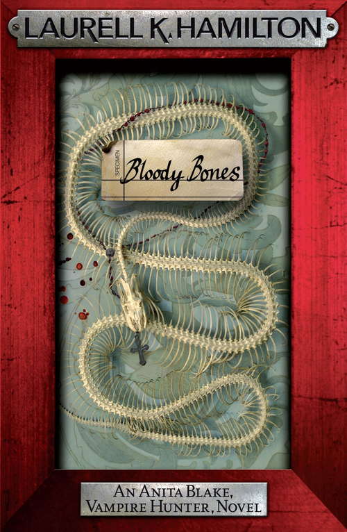 Book cover of Bloody Bones (Anita Blake, Vampire Hunter, Novels)
