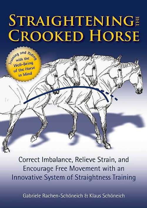 Book cover of Straightening the Crooked Horse