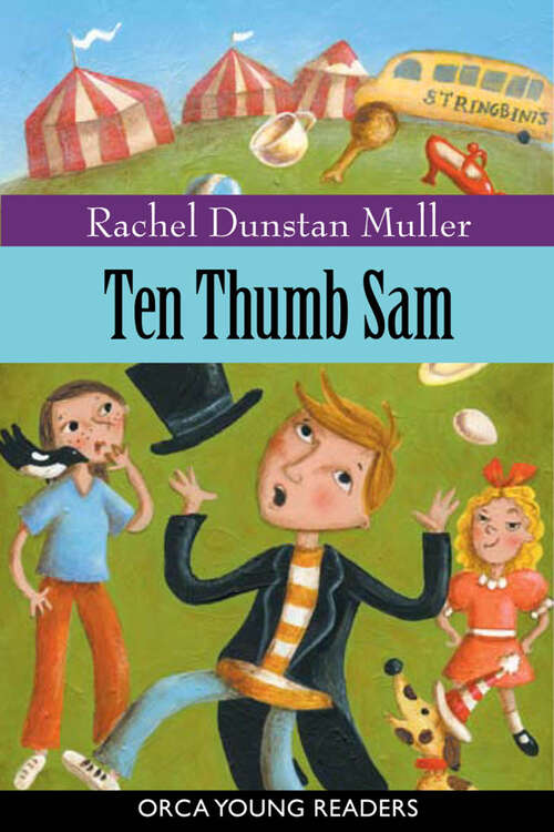 Book cover of Ten Thumb Sam (Orca Young Readers)