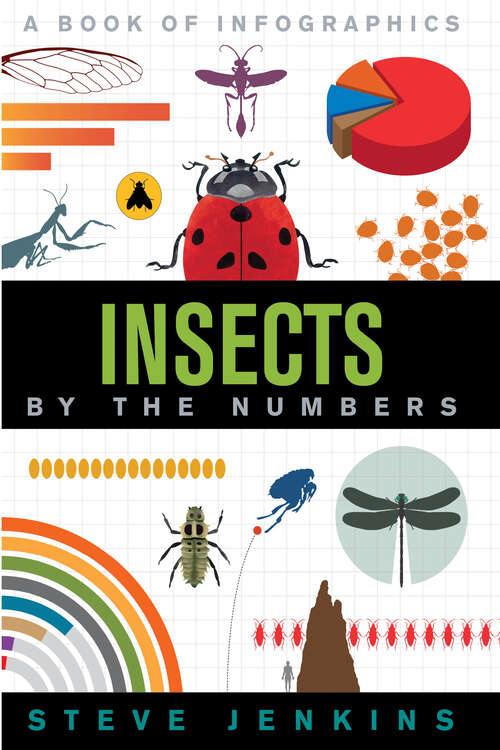 Book cover of Insects: By The Numbers (By the Numbers)