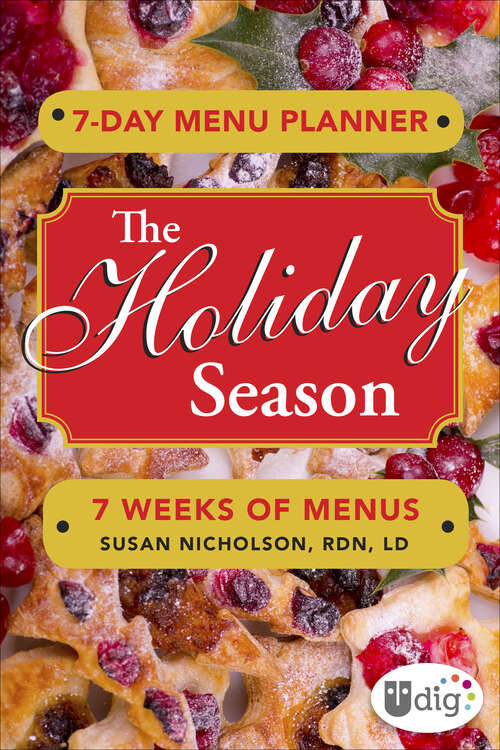 Book cover of 7-Day Menu Planner: 7 Weeks of Meals (UDig)