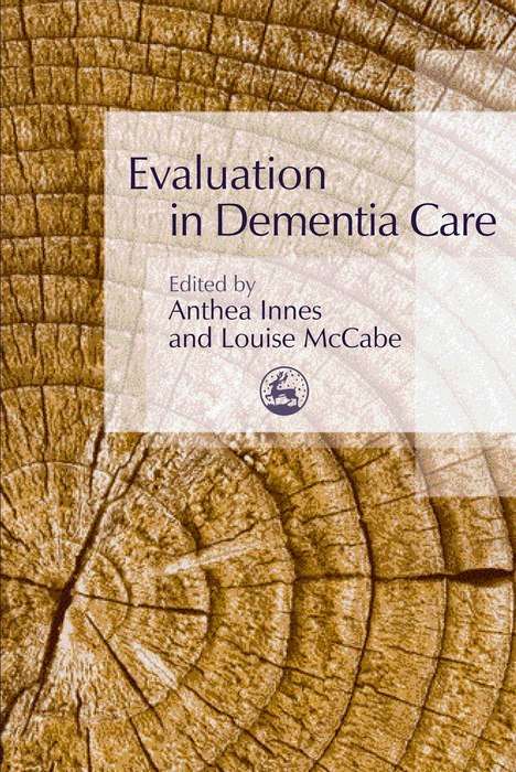 Book cover of Evaluation in Dementia Care