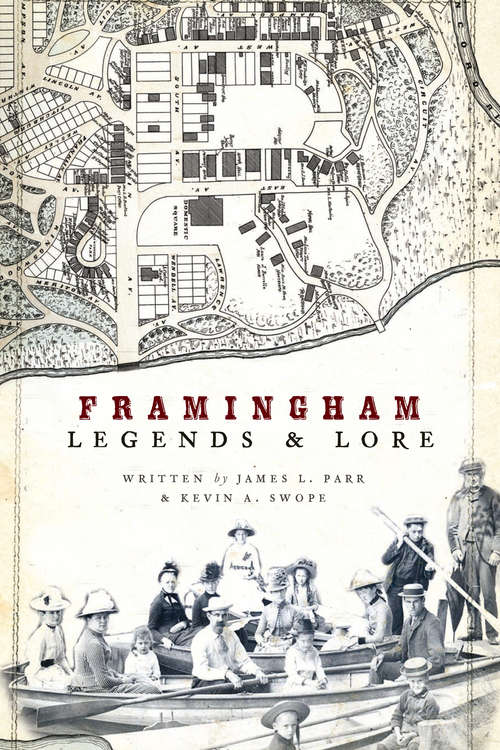 Book cover of Framingham Legends & Lore