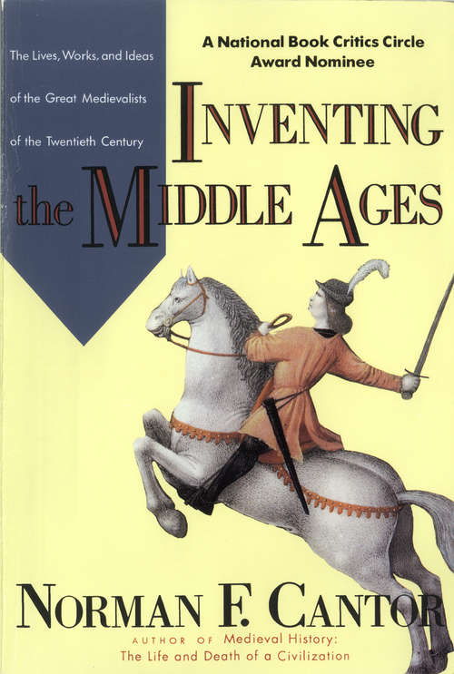 Book cover of Inventing The Middle Ages