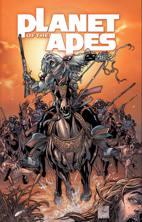 Planet of the Apes Vol. 2: Vol. 2 (Planet of the Apes #2)