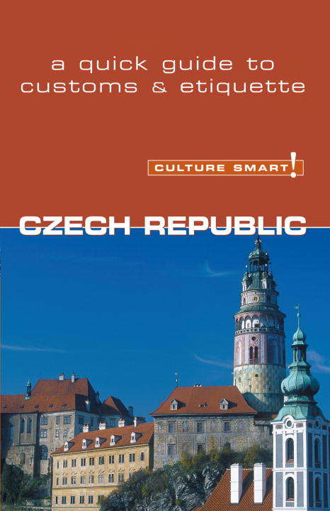 Book cover of Czech Republic - Culture Smart!