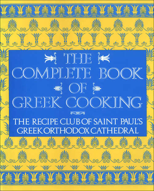 Book cover of The Complete Book of Greek Cooking