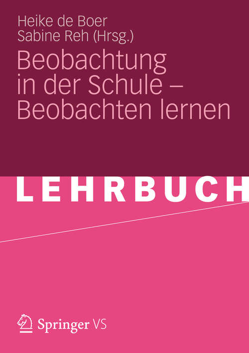 Book cover of Beobachtung in der Schule – Beobachten lernen