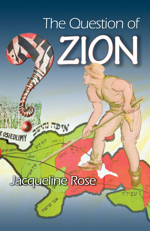 The Question of Zion