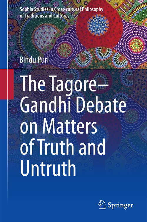 Book cover of The Tagore-Gandhi Debate on Matters of Truth and Untruth