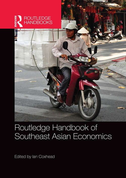Routledge Handbook of Southeast Asian Economics