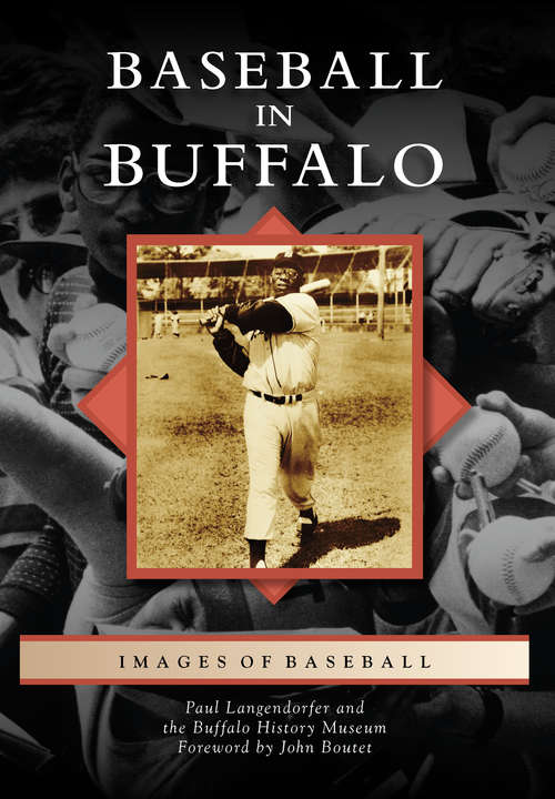 Baseball in Buffalo (Images of Baseball)
