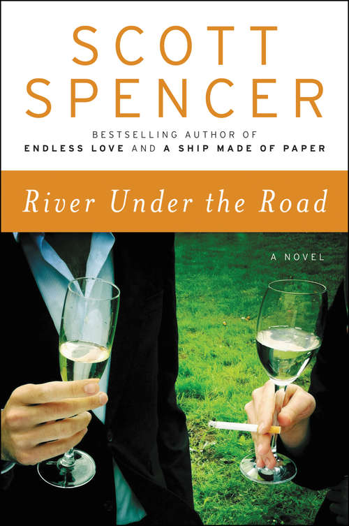 Book cover of River Under the Road: A Novel
